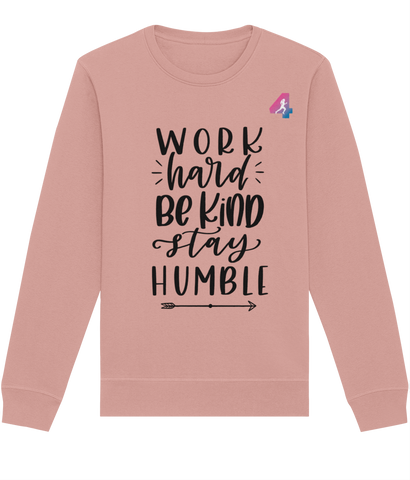 Work Hard be Kind - Sweatshirt