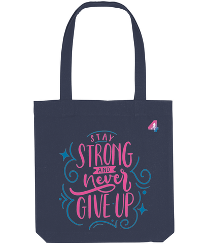Stay Strong - Tote Bag