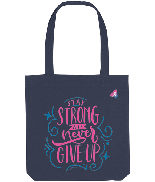 Stay Strong - Tote Bag