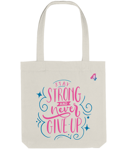 Stay Strong - Tote Bag