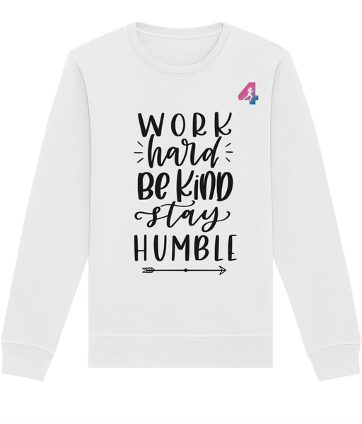 Work Hard be Kind - Sweatshirt