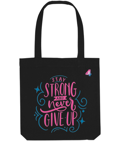Stay Strong - Tote Bag