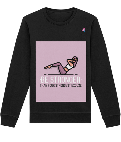 Be stronger - Sweatshirt